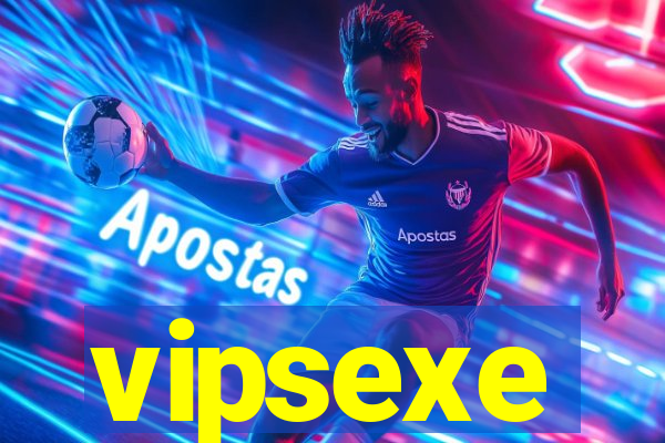 vipsexe