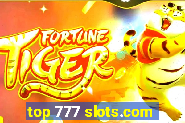 top 777 slots.com