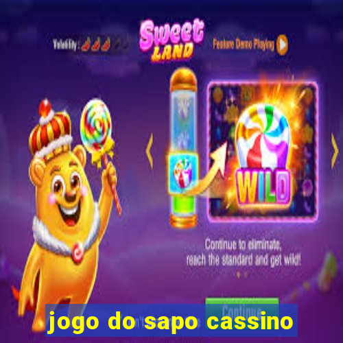 jogo do sapo cassino