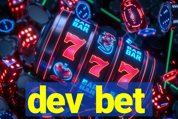 dev bet