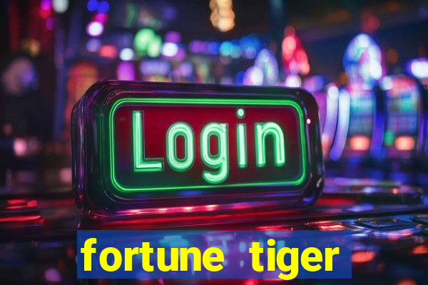 fortune tiger global bet