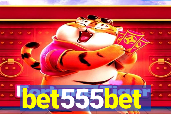 bet555bet