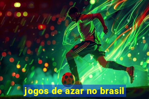 jogos de azar no brasil