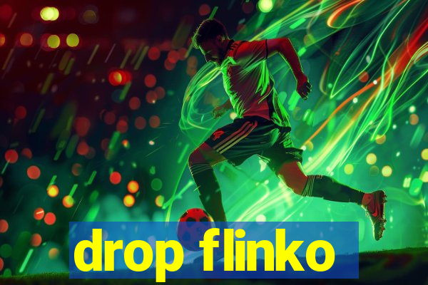 drop flinko