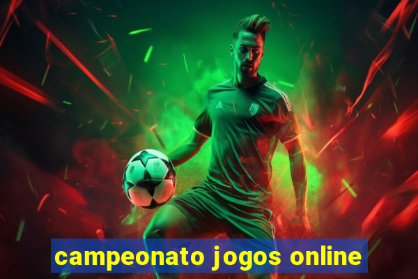 campeonato jogos online