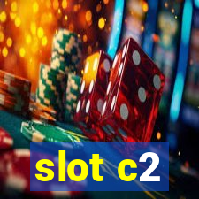 slot c2