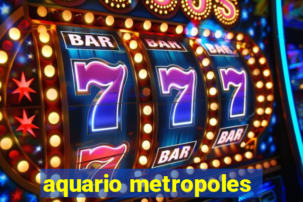 aquario metropoles