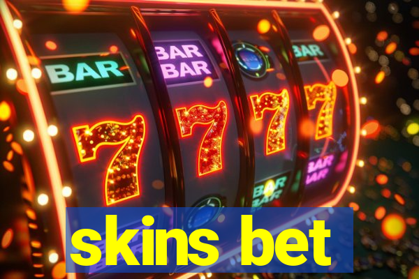 skins bet