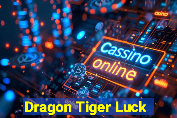 Dragon Tiger Luck