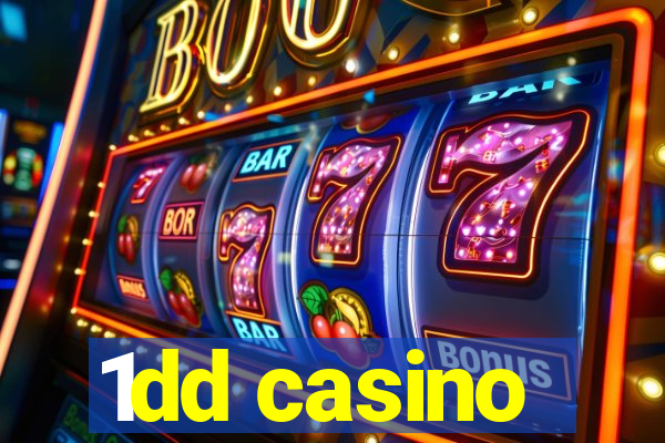 1dd casino