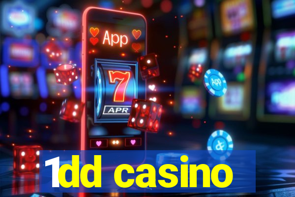 1dd casino