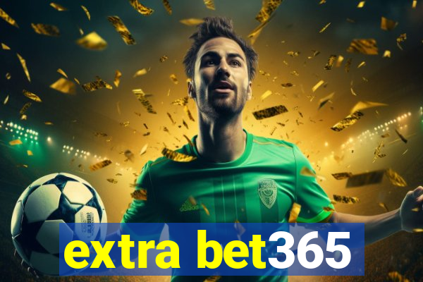 extra bet365