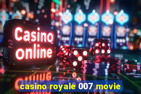 casino royale 007 movie