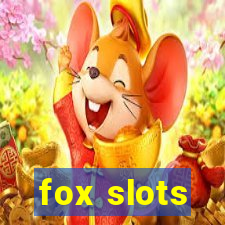 fox slots