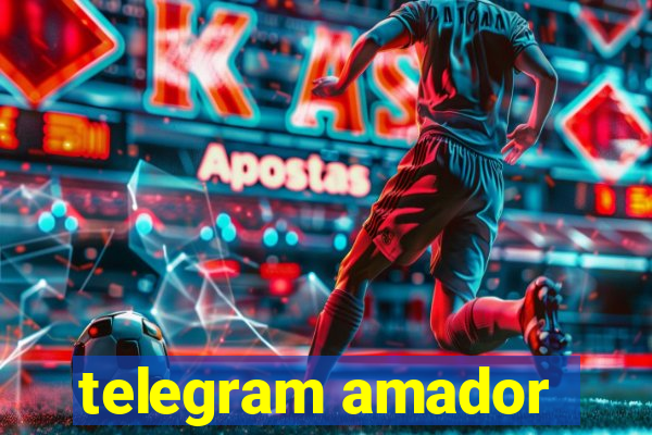 telegram amador