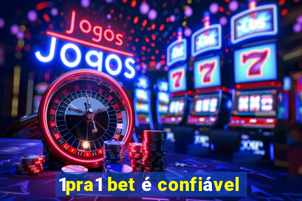 1pra1 bet é confiável