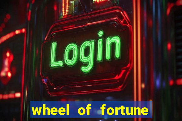 wheel of fortune casino slot