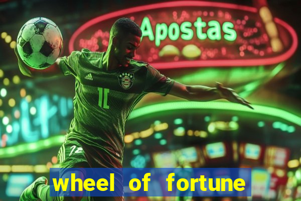 wheel of fortune casino slot