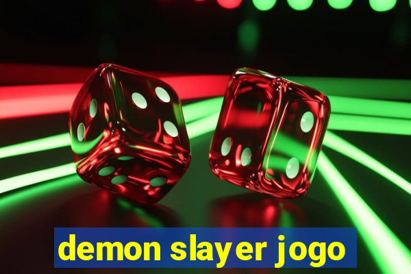 demon slayer jogo