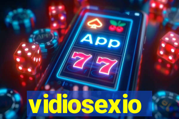 vidiosexio