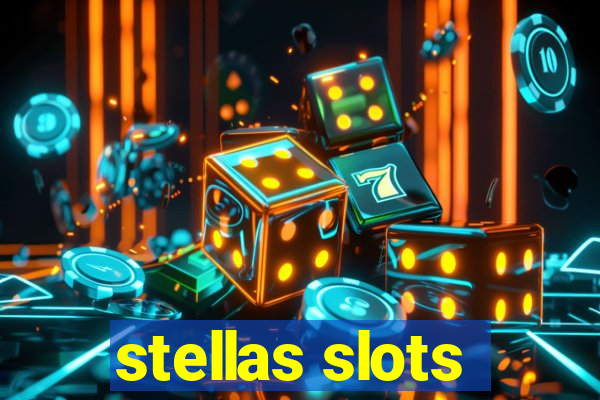 stellas slots