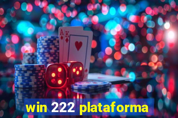 win 222 plataforma