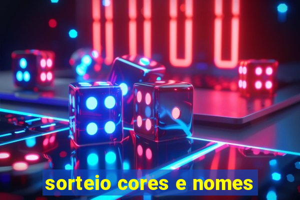 sorteio cores e nomes