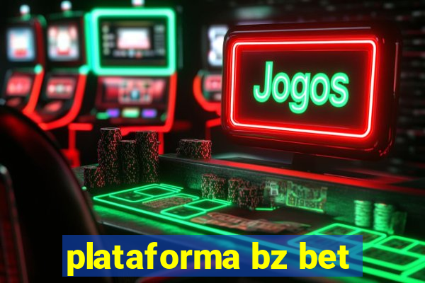 plataforma bz bet