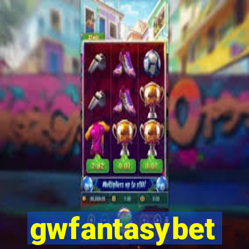 gwfantasybet