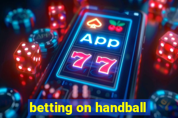 betting on handball