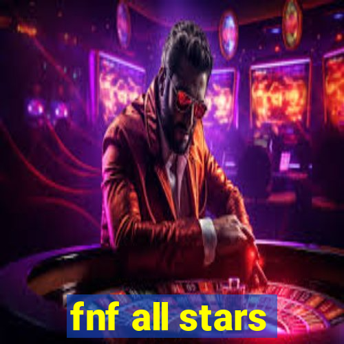 fnf all stars