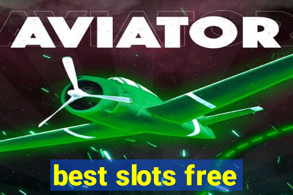 best slots free