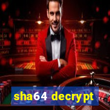 sha64 decrypt