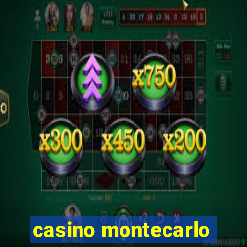 casino montecarlo