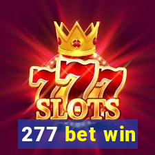 277 bet win