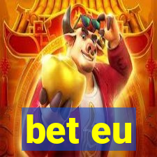 bet eu