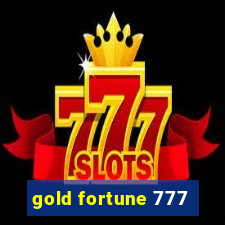 gold fortune 777