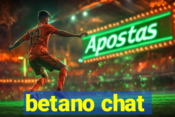 betano chat