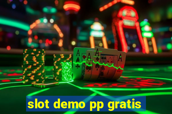 slot demo pp gratis