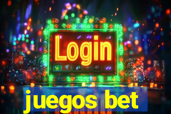 juegos bet