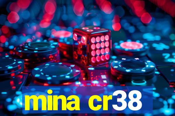 mina cr38