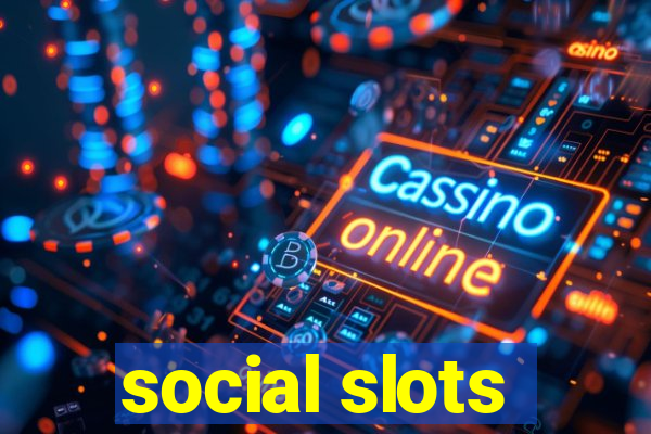 social slots