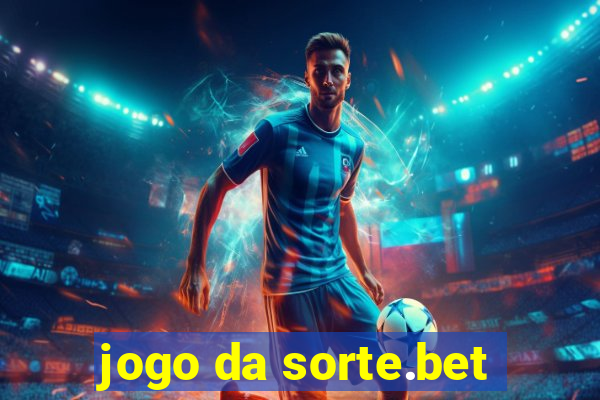 jogo da sorte.bet