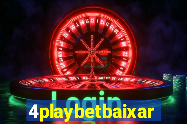 4playbetbaixar