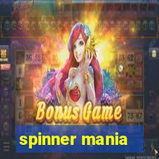 spinner mania