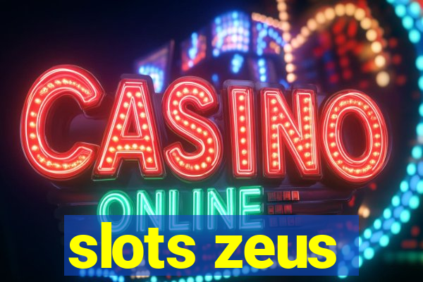 slots zeus