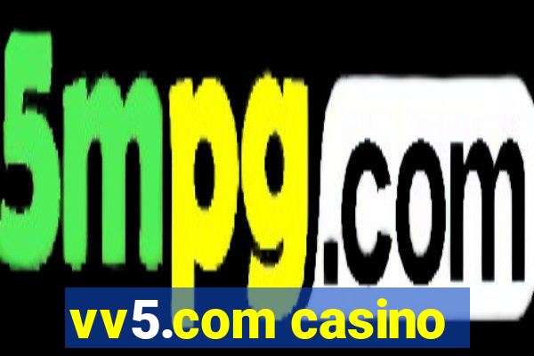 vv5.com casino