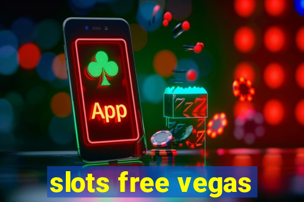 slots free vegas