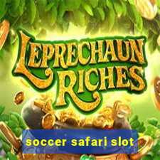 soccer safari slot