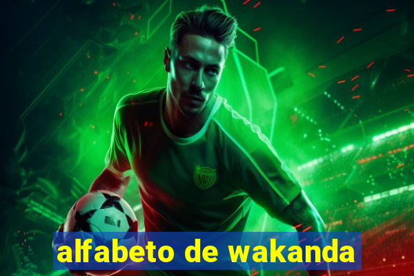 alfabeto de wakanda